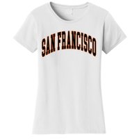 San Francisco Text Women's T-Shirt