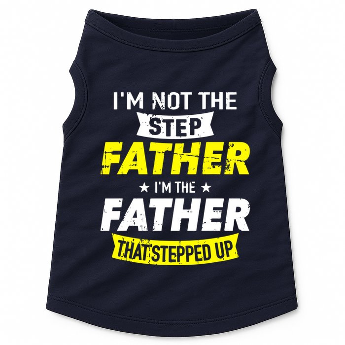 Step Father That Stepped Up Doggie Tank