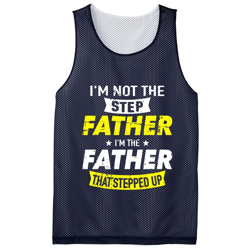 Step Father That Stepped Up Mesh Reversible Basketball Jersey Tank