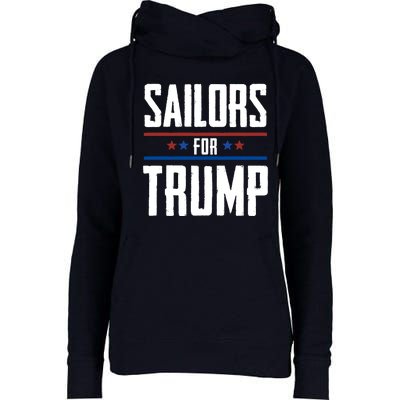 Sailors For Trump 2024 Womens Funnel Neck Pullover Hood