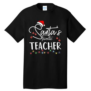 Santas Favorite Teacher Funny Christmas Santa Hat Light Tall T-Shirt