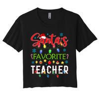 SantaS Favorite Teacher Funny Christmas Santa Hat Light Women's Crop Top Tee