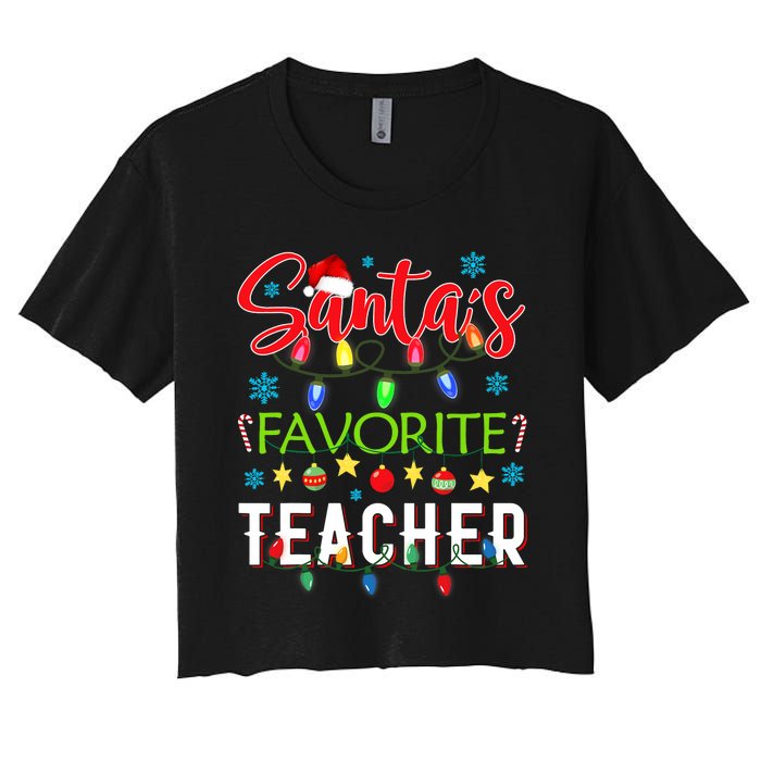 SantaS Favorite Teacher Funny Christmas Santa Hat Light Women's Crop Top Tee