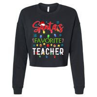 SantaS Favorite Teacher Funny Christmas Santa Hat Light Cropped Pullover Crew