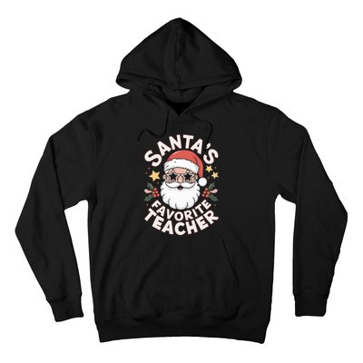 Santas Favorite Teacher Funny Teacher Christmas Hoodie