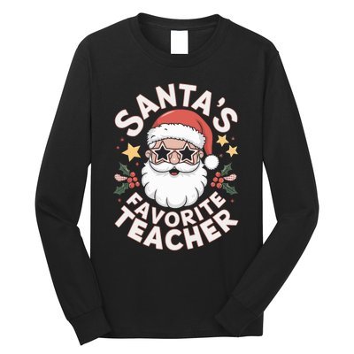 Santas Favorite Teacher Funny Teacher Christmas Long Sleeve Shirt