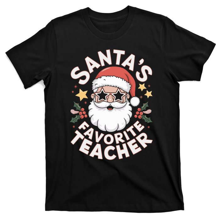 Santas Favorite Teacher Funny Teacher Christmas T-Shirt