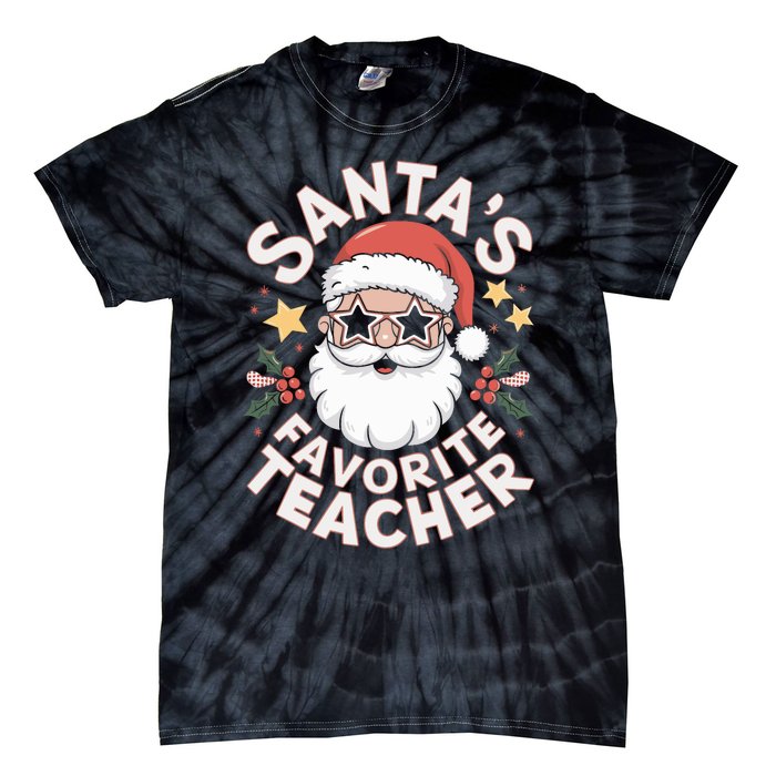 Santas Favorite Teacher Funny Teacher Christmas Tie-Dye T-Shirt