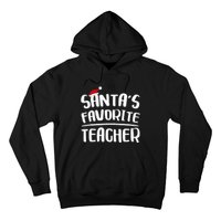 Santas Favorite Teacher Teacher Christmas Hoodie