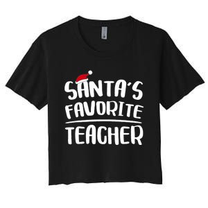 Santas Favorite Teacher Teacher Christmas Women's Crop Top Tee