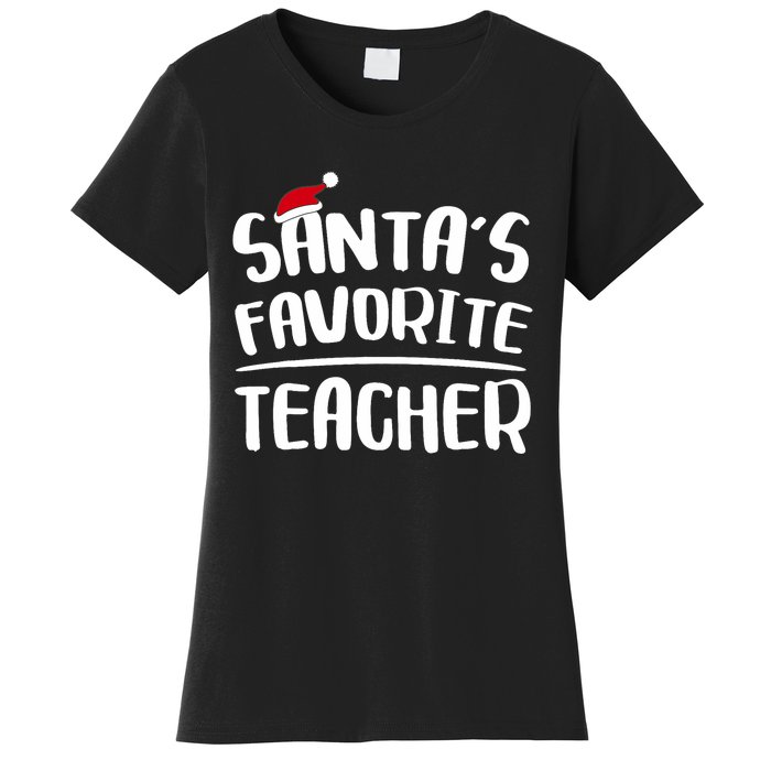 Santas Favorite Teacher Teacher Christmas Women's T-Shirt