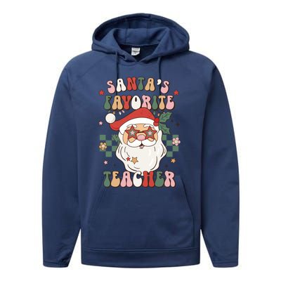 SantaS Favorite Teacher Groovy Retro Christmas 70s 80s Xmas Gift Performance Fleece Hoodie