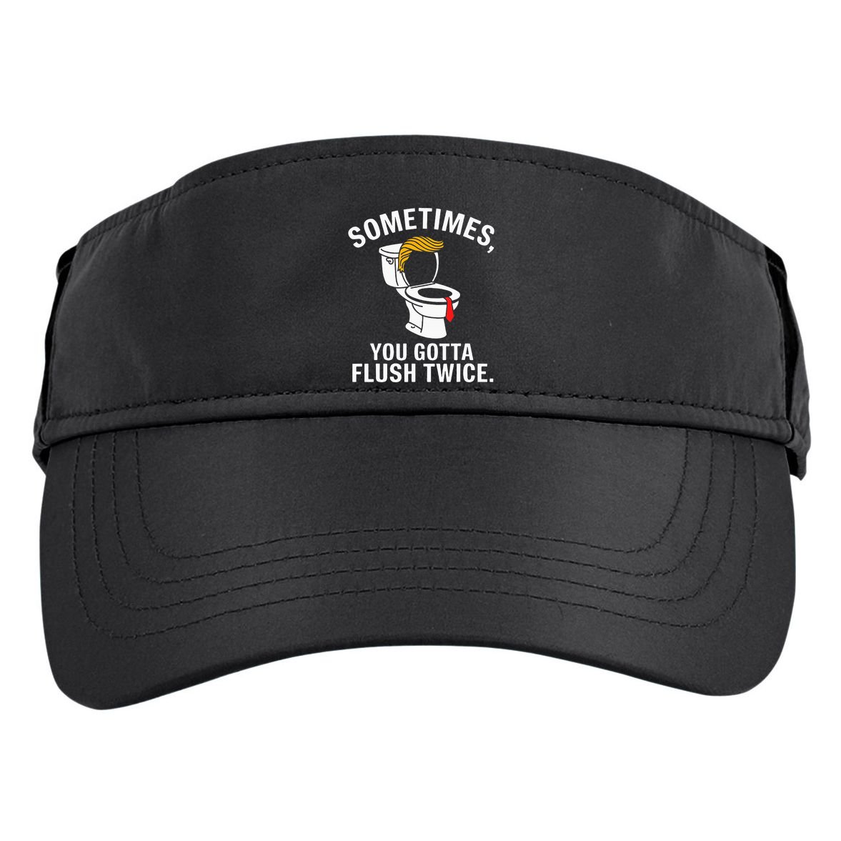 Sometimes For Trump Adult Drive Performance Visor