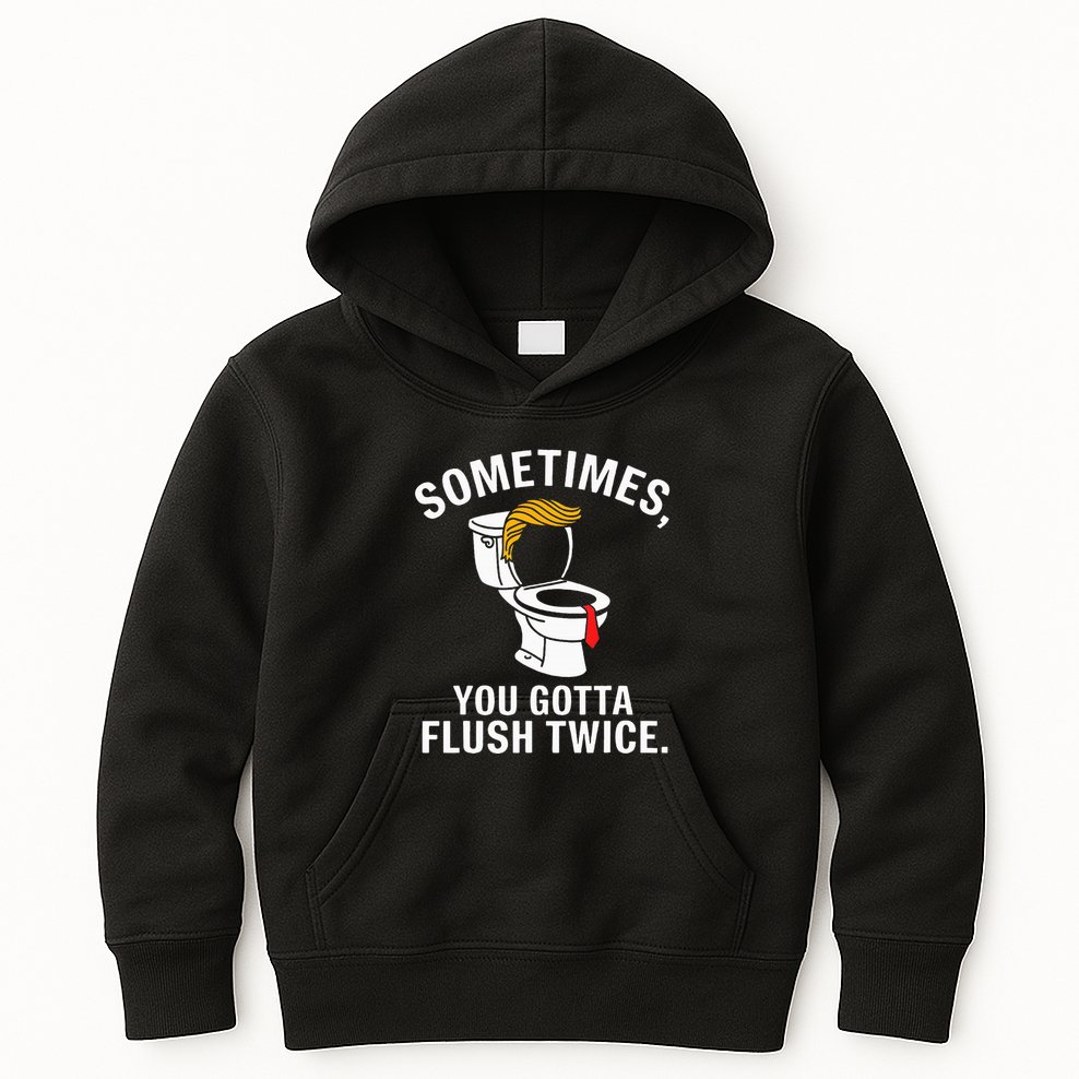 Sometimes For Trump Kids Hoodie