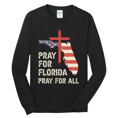 Safe From The Hurricane Milton Pray For Florida Pray For All Tall Long Sleeve T-Shirt