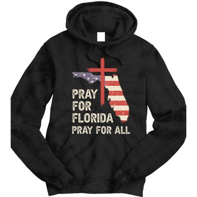 Safe From The Hurricane Milton Pray For Florida Pray For All Tie Dye Hoodie