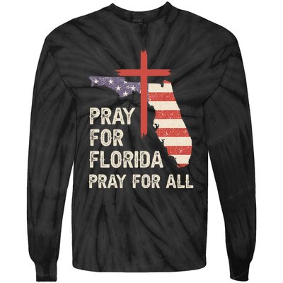 Safe From The Hurricane Milton Pray For Florida Pray For All Tie-Dye Long Sleeve Shirt