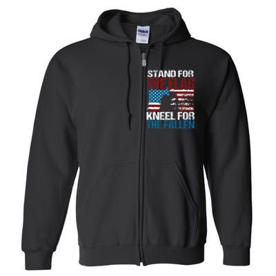 Stand For The Flag Kneel For The Fallen Patriotic Veteran Full Zip Hoodie