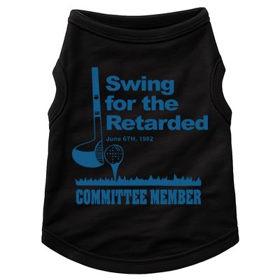 Swing For The Retarded June 6th 1982 Committee Doggie Tank