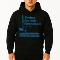 Swing For The Retarded June 6th 1982 Committee Hoodie