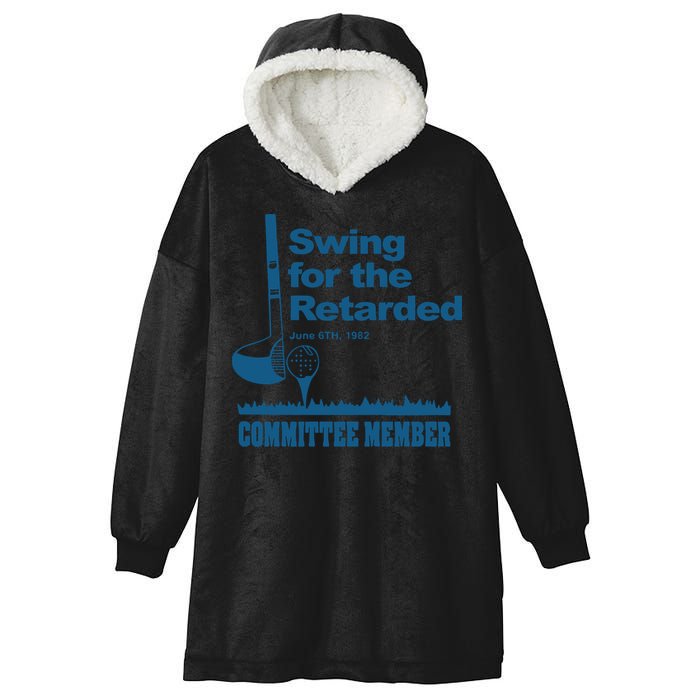 Swing For The Retarded June 6th 1982 Committee Hooded Wearable Blanket