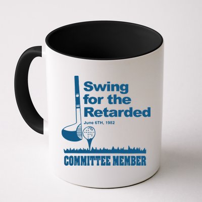 Swing For The Retarded June 6th 1982 Committee Mug