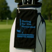 Swing For The Retarded June 6th 1982 Committee Golf Towel