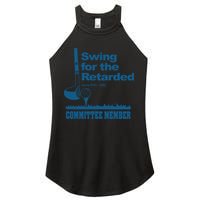 Swing For The Retarded June 6th 1982 Committee Women's Perfect Tri Rocker Tank