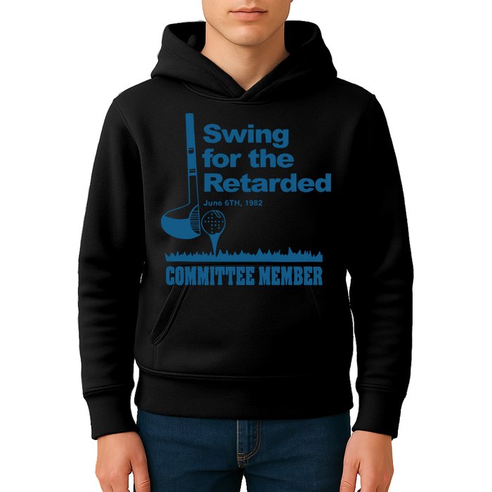 Swing For The Retarded June 6th 1982 Committee Kids Hoodie