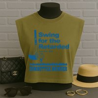 Swing For The Retarded June 6th 1982 Committee Garment-Dyed Women's Muscle Tee