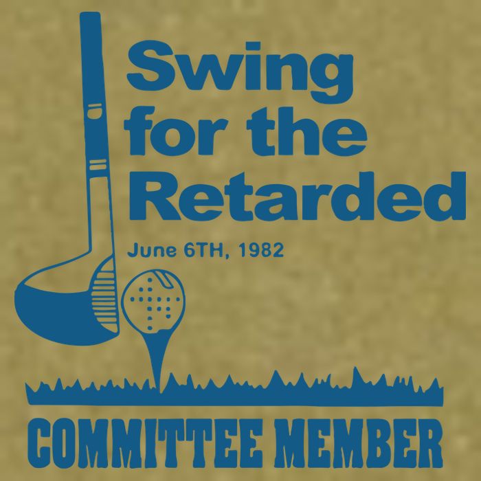 Swing For The Retarded June 6th 1982 Committee Garment-Dyed Women's Muscle Tee