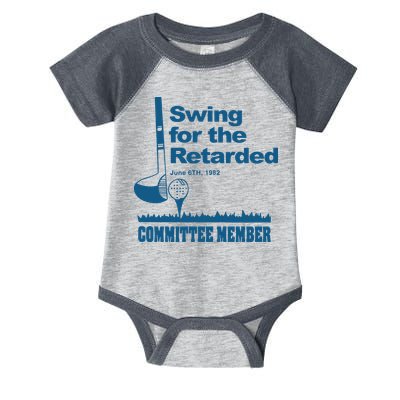 Swing For The Retarded June 6th 1982 Committee Infant Baby Jersey Bodysuit