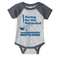 Swing For The Retarded June 6th 1982 Committee Infant Baby Jersey Bodysuit