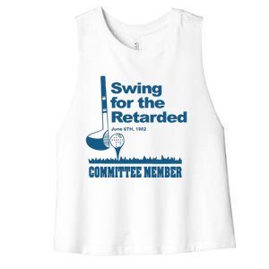 Swing For The Retarded June 6th 1982 Committee Women's Racerback Cropped Tank