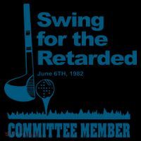 Swing For The Retarded June 6th 1982 Committee Apron