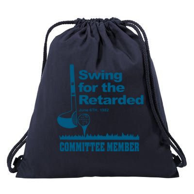 Swing For The Retarded June 6th 1982 Committee Drawstring Bag