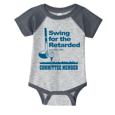 Swing For The Retarded June 6th 1982 Committee Infant Baby Jersey Bodysuit