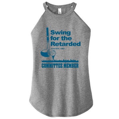 Swing For The Retarded June 6th 1982 Committee Women’s Perfect Tri Rocker Tank