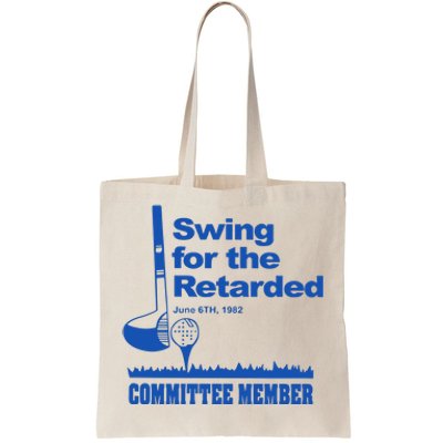 Swing For The Retarded June 6th 1982 Tote Bag