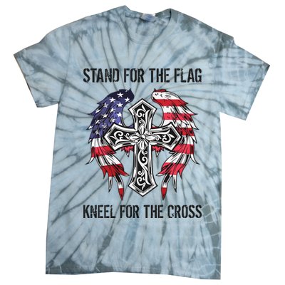Stand For The Flag Kneel For The Cross Tie-Dye T-Shirt