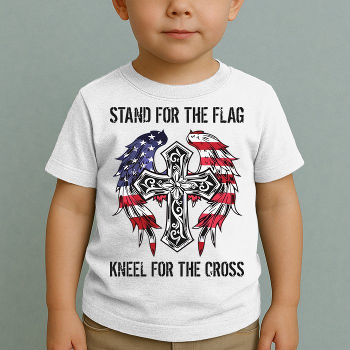 Stand For The Flag Kneel For The Cross Toddler T-Shirt
