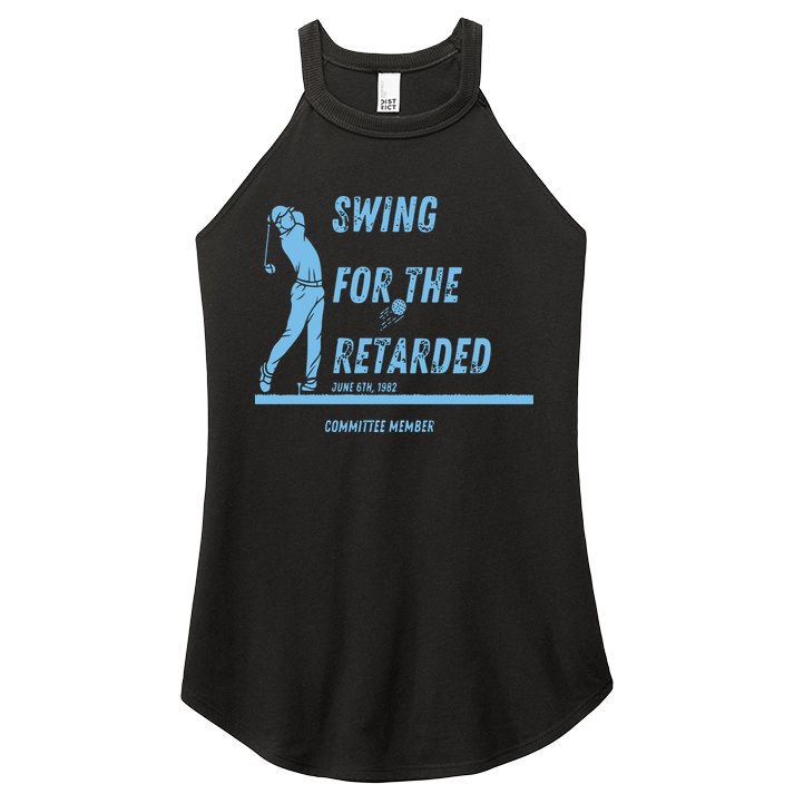 Swing For The Retarded June 6th 1982 Golf Women's Perfect Tri Rocker Tank