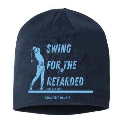 Swing For The Retarded June 6th 1982 Golf Sustainable Beanie