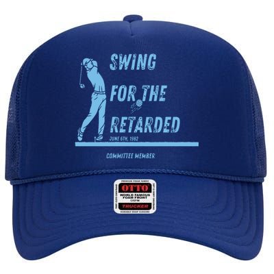 Swing For The Retarded June 6th 1982 Golf High Crown Mesh Back Trucker Hat