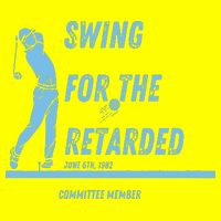 Swing For The Retarded June 6th 1982 Golf Button
