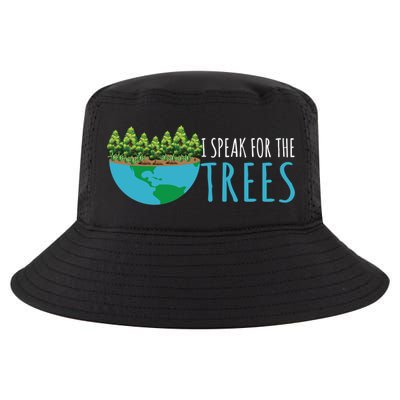 Speak For The Trees Activists Environt Earth Day Meaningful Gift Cool Comfort Performance Bucket Hat