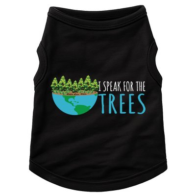 Speak For The Trees Activists Environt Earth Day Meaningful Gift Doggie Tank