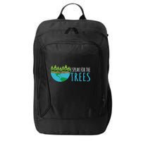 Speak For The Trees Activists Environt Earth Day Meaningful Gift City Backpack