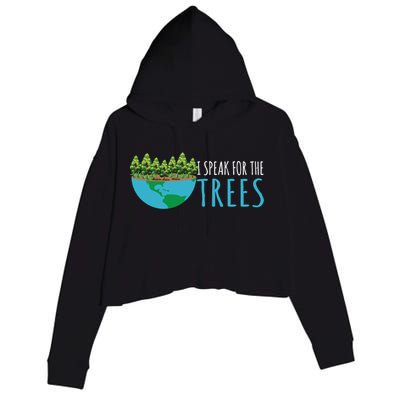 Speak For The Trees Activists Environt Earth Day Meaningful Gift Crop Fleece Hoodie