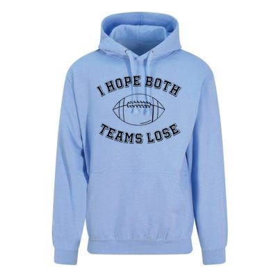 Sarcastic Football Tailgating Party I Hope Both Teams Lose Unisex Surf Hoodie